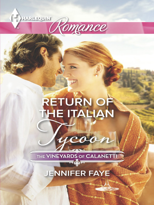 Title details for Return of the Italian Tycoon by Jennifer Faye - Available